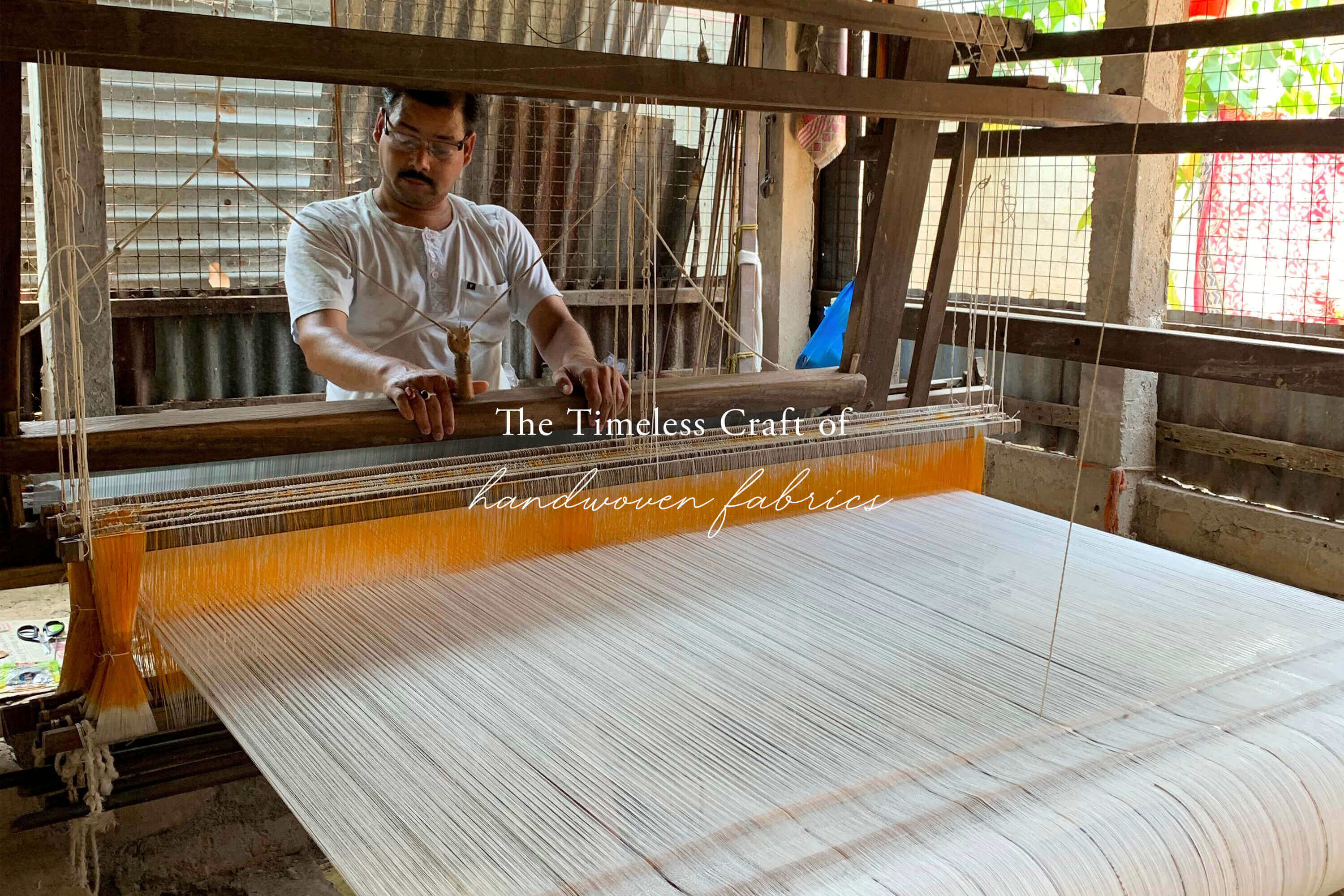 The Timeless Craft of Handwoven Fabrics: Buna’s Journey in West Bengal